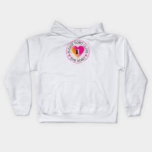 Don't close your heart Kids Hoodie